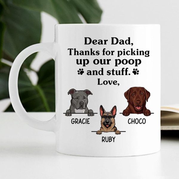 Thanks for picking up my poop and stuff, Father's Day gift, Custom Gifts for Dog Lovers