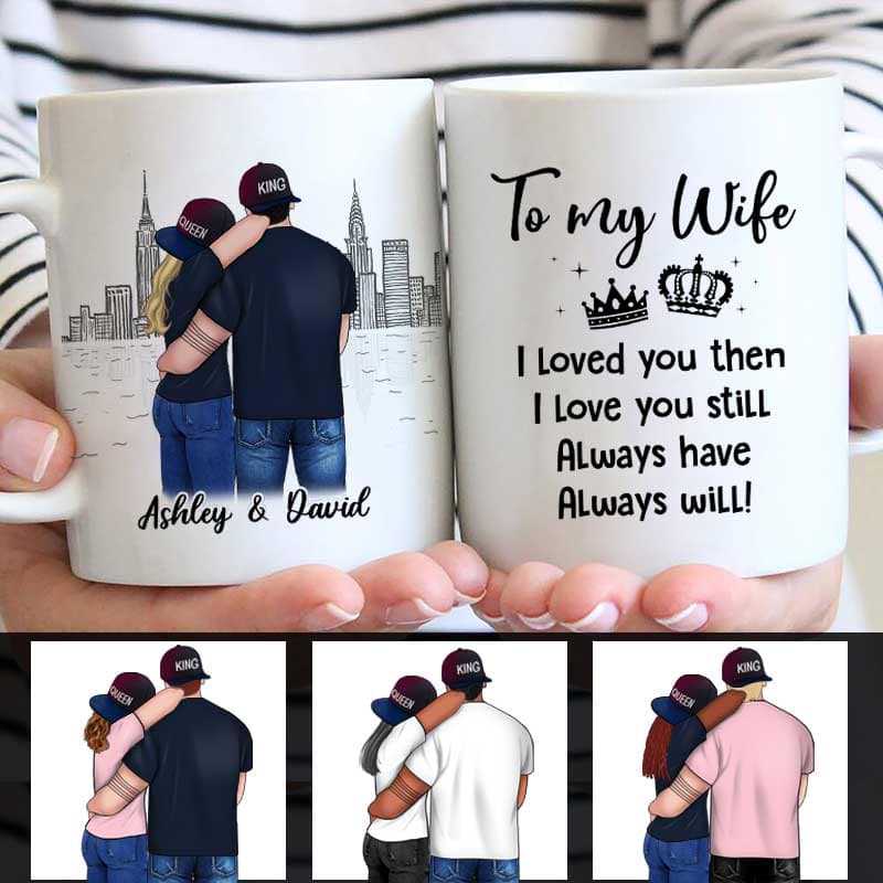 AOP Mugs To My Wife I Love You Still Couple Personalized Mug 11oz