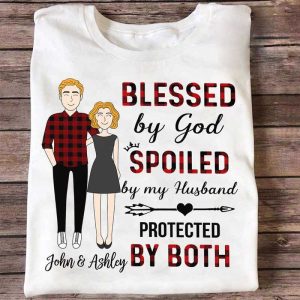Apparel Blessed By God Spoiled By Husband Doodle Couple Personalized Shirt Classic Tee / White Classic Tee / S