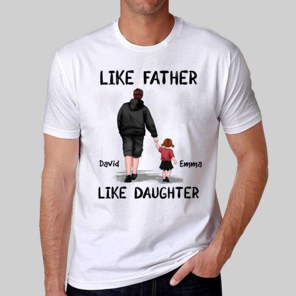 Apparel Like Father Like Son Like Daughter Personalized Shirt