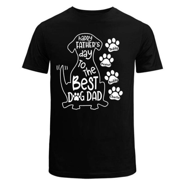 T-Shirt Happy Father Day To The Best Dog Dad Personalized Dog Dad Shirt Classic Tee / S / Black