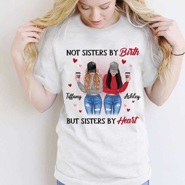 T-shirts Sisters By Heart Personalized Shirt