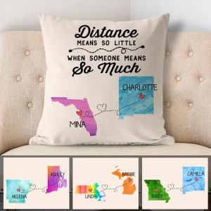 Distance means so little, Personalized Pillow, Long Distance Gift, Father's Day gift
