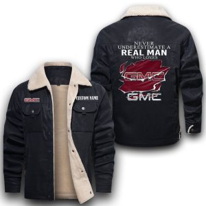 Never Underestimate A Real Man Who Loves GMC Leather Jacket With Velvet Inside, Winter Outer Wear For Men And Women