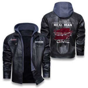 Never Underestimate A Real Man Who Loves GMC Removable Hood Leather Jacket, Winter Outer Wear For Men And Women